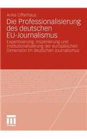 Die Professionalisierung des deutschen EU-Journalismus