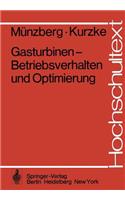 Gasturbinen -- Betriebsverhalten Und Optimierung