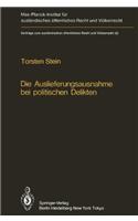 Die Auslieferungsausnahme Bei Politischen Delikten