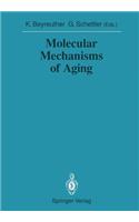 Molecular Mechanisms of Aging
