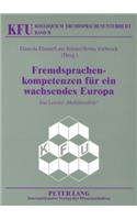 Fremdsprachenkompetenzen fuer ein wachsendes Europa