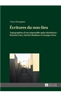 Ecritures Du Non-Lieu