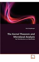Kernel Theorem and Microlocal Analysis