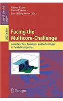 Facing the Multicore-Challenge