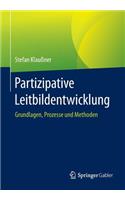 Partizipative Leitbildentwicklung