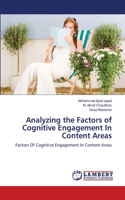 Analyzing the Factors of Cognitive Engagement In Content Areas