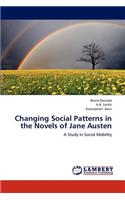 Changing Social Patterns in the Novels of Jane Austen
