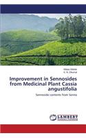 Improvement in Sennosides from Medicinal Plant Cassia angustifolia