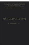Zink Und Cadmium Und Ihre Gewinnung Aus Erzen Und Nebenprodukten