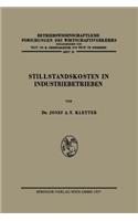 Stillstandskosten in Industriebetrieben