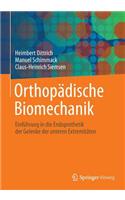 Orthopädische Biomechanik