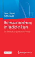 Hochwasserminderung Im Ländlichen Raum