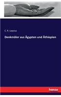 Denkmäler aus Ägypten und Äthiopien