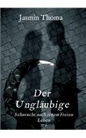 Der Ungläubige