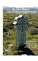 St. Olav Ways I - The Gudbrandsdalen Path