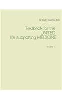 Textbook for the United life supporting Medicine