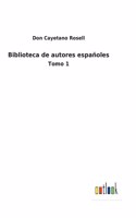 Biblioteca de autores españoles