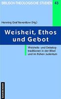 Weisheit, Ethos Und Gebot