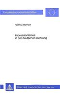 Impressionismus in Der Deutschen Dichtung