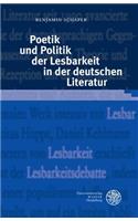 Poetik Und Politik Der Lesbarkeit in Der Deutschen Literatur