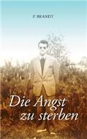 Die Angst zu sterben