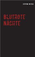 Blutrote Nächte