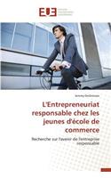L'Entrepreneuriat Responsable Chez Les Jeunes d'?cole de Commerce