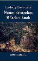 Neues deutsches Märchenbuch