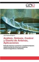 Análisis, Síntesis, Control y Diseño de Antenas, Aplicaciones