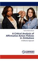 Critical Analysis of Affirmative Action Policies in Zimbabwe