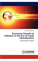 Economic Growth in Pakistan in the Era of Trade Liberalization