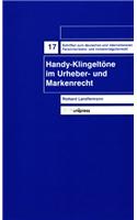 Handy-Klingeltone Im Urheber- Und Markenrecht