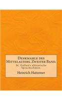 Denkmahle des Mittelalters. Zweiter Band.