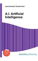 A.I. Artificial Intelligence