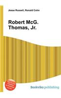 Robert McG. Thomas, Jr.
