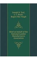 Brief on Behalf of the National Lumber Manufacturers Association