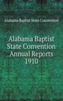 Alabama Baptist State Convention Annual Reports 1910