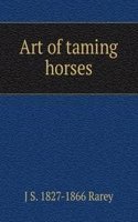 Art of taming horses