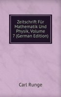 Zeitschrift Fur Mathematik Und Physik, Volume 7 (German Edition)