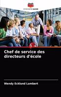 Chef de service des directeurs d'école