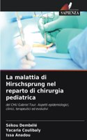 La malattia di Hirschsprung nel reparto di chirurgia pediatrica