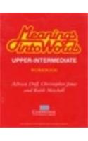 Meanings into Words: Upper Intermediate Workbook