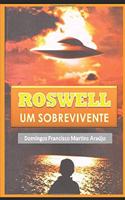 ROSWELL Um Sobrevivente