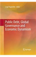 Public Debt, Global Governance and Economic Dynamism