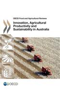 Innovation, Agricultural Productivity and Sustainability in Australia