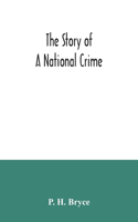 story of a national crime