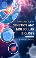 FUNDAMENTALS OF GENETICS AND MOLECULAR BIOLOGY