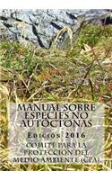 Manual sobre especies no autóctonas. Edición 2016