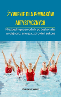 Zywienie dla plywaków artystycznych