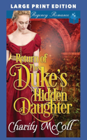 Return of the Duke's Hidden Daughter